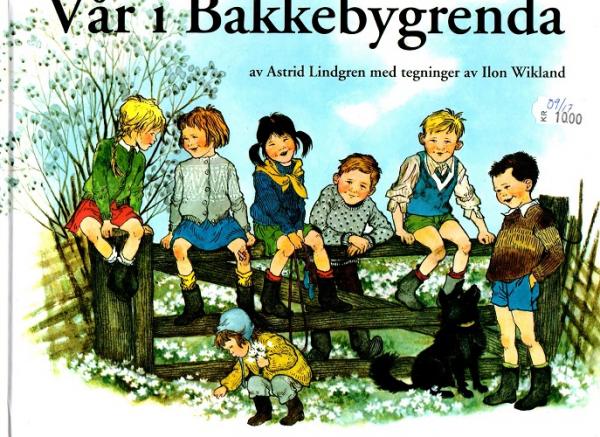 Astrid Lindgren book Norwegian -  Vår i Bakkebygrenda  - Bullerby Norsk